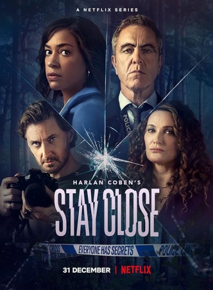 دانلود سریال نزدیک بمان | Stay Close