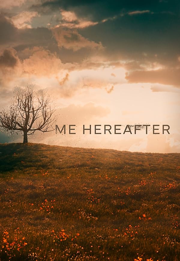 دانلود سریال آخرت من | Me Hereafter 2024