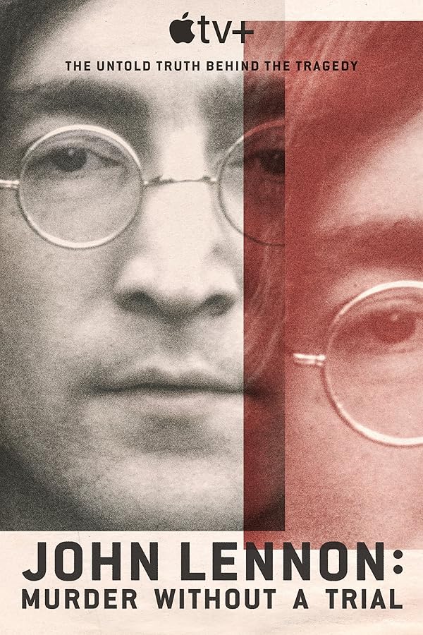 دانلود سریال جان لنون: قتل بدون محاکمه | John Lennon: Murder Without a Trial