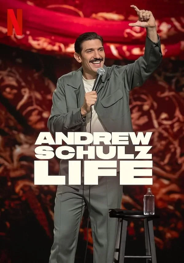 دانلود فیلم اندرو شولز: زندگی | Andrew Schulz: Life 2025