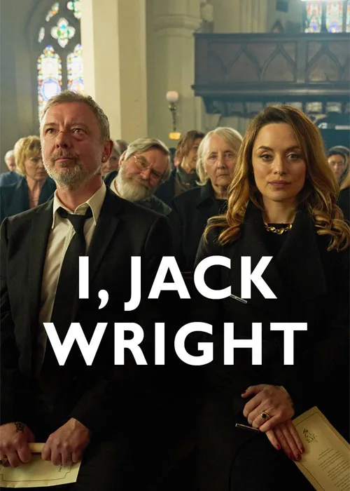 دانلود سریال من ، جک رایت | I, Jack Wright 2025