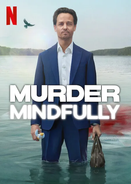 دانلود سریال قتل آگاهانه | Murder Mindfully 2024
