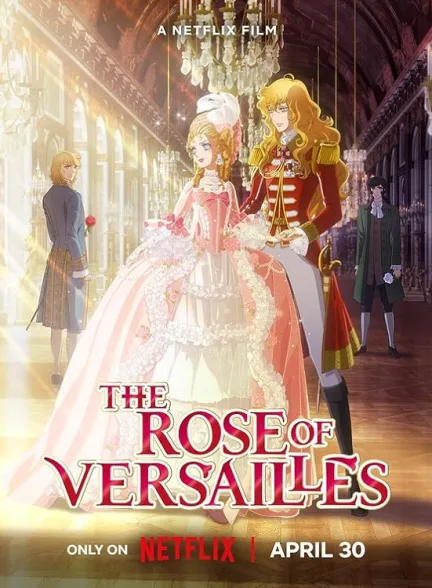 دانلود فیلم گل رز ورسای | The Rose of Versailles 2025