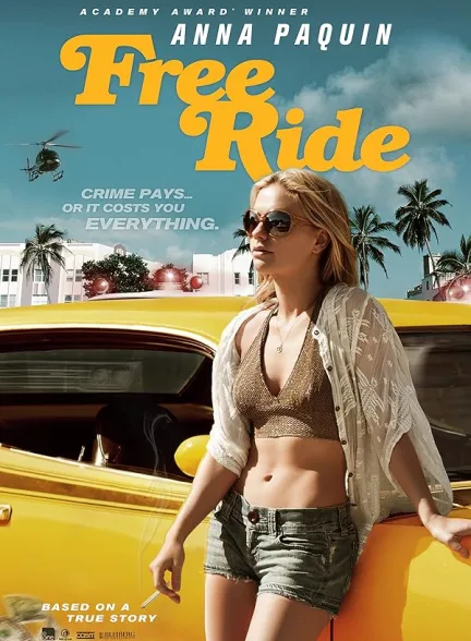 دانلود فیلم سواری رایگان | 2013 Free Ride
