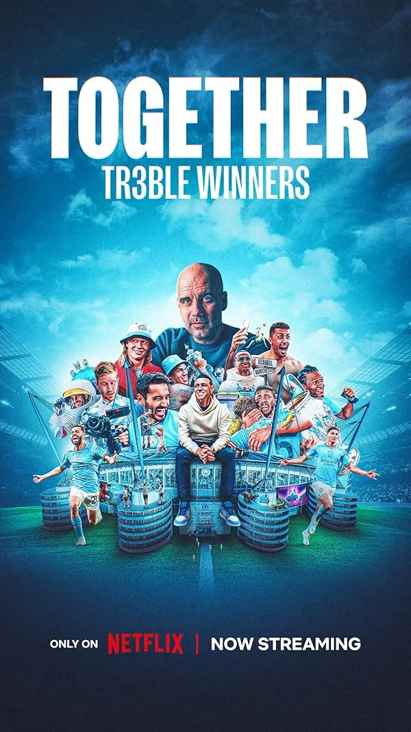 دانلود سریال با هم: برنده های سه جام | Together: Treble Winners 2024