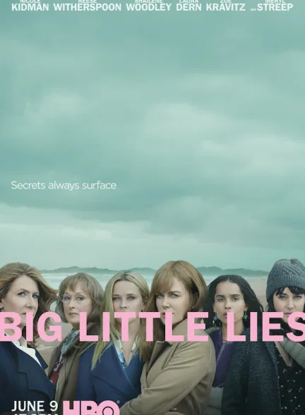 دانلود سریال دروغ‌های کوچک بزرگ | Big Little Lies 2017 – 2019