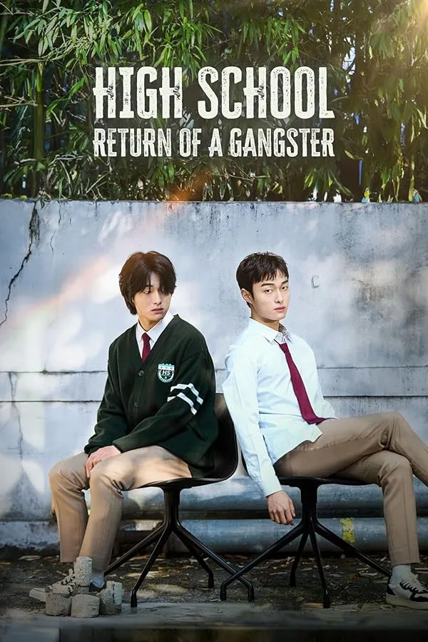 دانلود سریال بازگشت یک گانگستر به دبیرستان | High School Return of a Gangster 2024