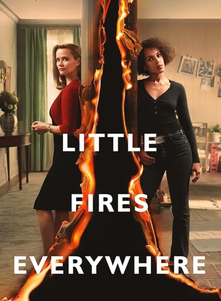 دانلود سریال  Little Fires Everywhere