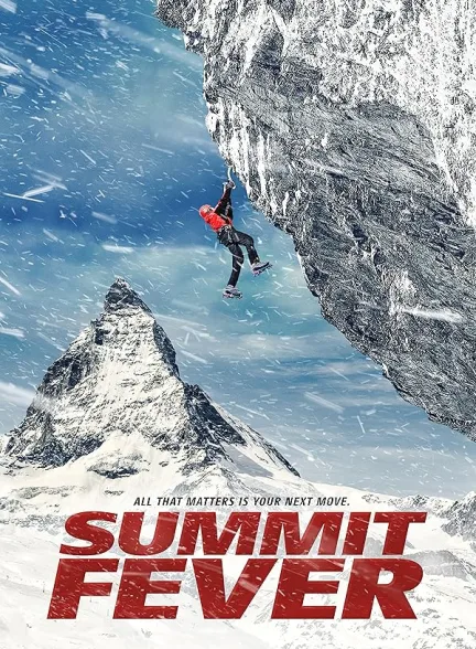 دانلود فیلم تب قله | 2022 Summit Fever