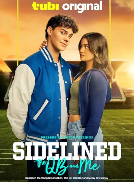 دانلود فیلم مهاجم و من | 2024 Sidelined: The QB and Me