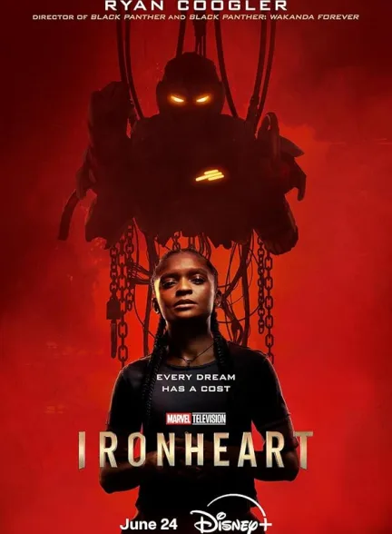 دانلود سریال قلب آهنین | 2025  Ironheart