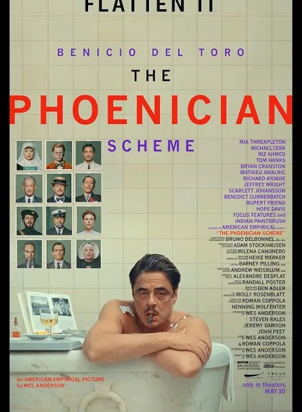 دانلود فیلم طرح فنیقی | 2025  The Phoenician Scheme