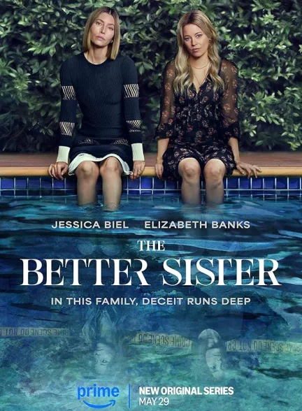 دانلود سریال  خواهر بهتر | 2025 The Better Sister
