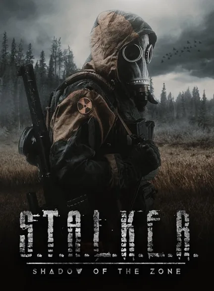 دانلود فیلم استاکر : سایه منطقه | 2024 S.T.A.L.K.E.R.: Shadow of the Zone