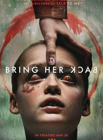 دانلود فیلم او را برگردانید | 2025  Bring Her Back