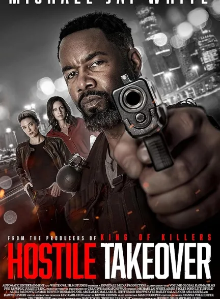 دانلود فیلم تصاحب خصمانه | 2025 Hostile Takeover