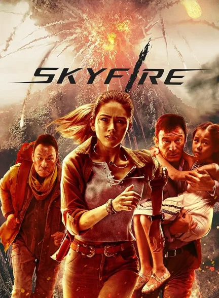 دانلود فیلم آسمان آتش | 2019 Skyfire