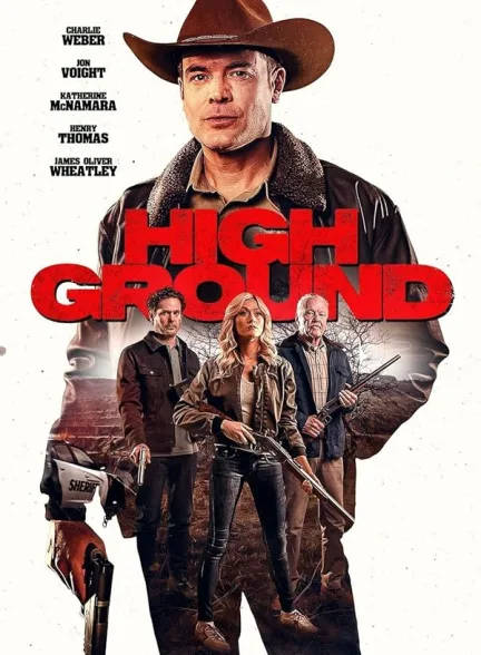 دانلود فیلم بلندی های مرزی | 2025 High Ground