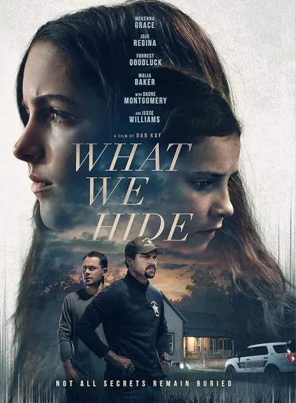 دانلود فیلم آنچه پنهان میکنیم | 2025  What We Hide