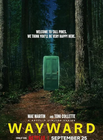 دانلود سریال سرکش | 2025  Wayward