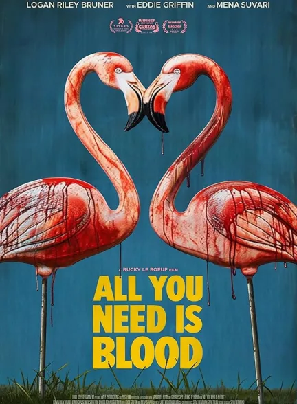 دانلود فیلم تنها چیزی که نیاز داری خونه | 2023  All You Need Is Blood