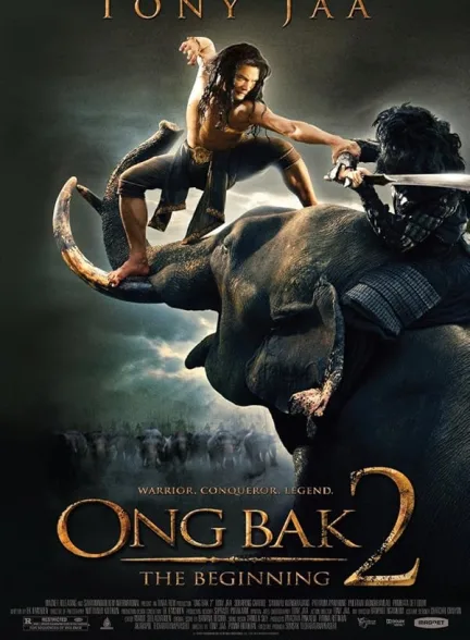 دانلود فیلم اونگ بک | 2008  Ong Bak 2