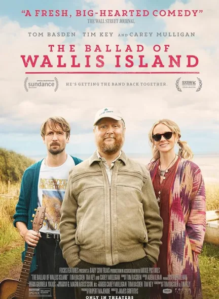 دانلود فیلم تصنیف جزیره والیس | 2025 The Ballad of Wallis Island