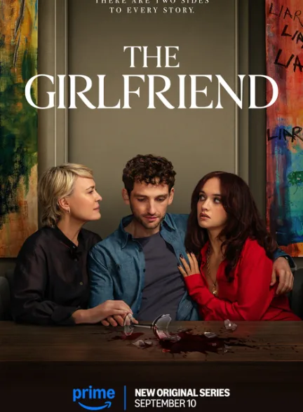 دانلود سریال دوست دختر | 2025 The Girlfriend
