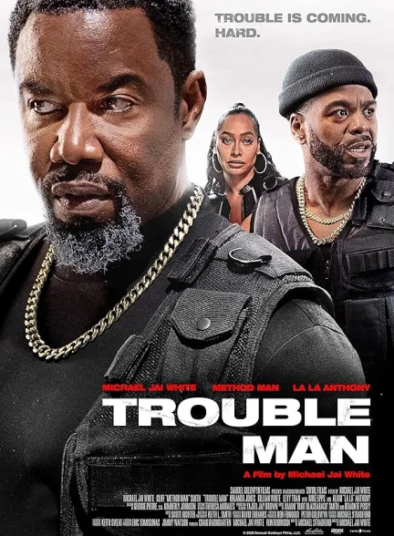 دانلود فیلم مرد مشکل ساز | 2025 Trouble Man