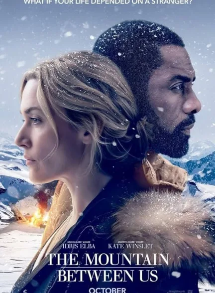 دانلود فیلم کوهستانی میان ما | 2017 The Mountain Between Us