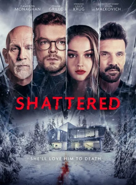 دانلود فیلم شکسته | 2022 Shattered