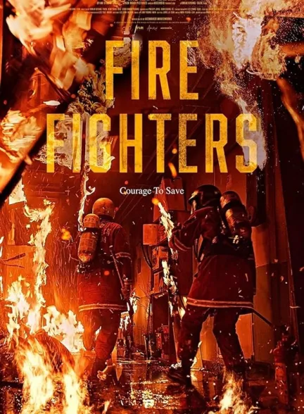 دانلود فیلم آتش نشانان | 2024 The Firefighters