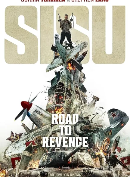 دانلود فیلم سیسو : جاده انتقام | 2025 Sisu: Road to Revenge