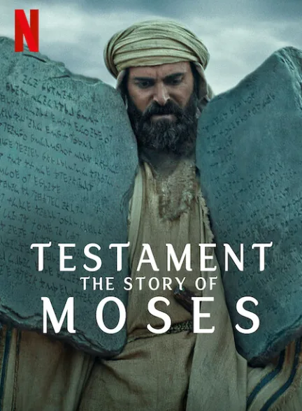 دانلود سریال عهد: داستان موسی | 2024  Testament: The Story of Moses