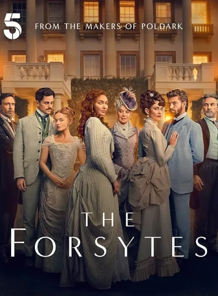 دانلود سریال خاندان فورسایت | 2025 The Forsytes