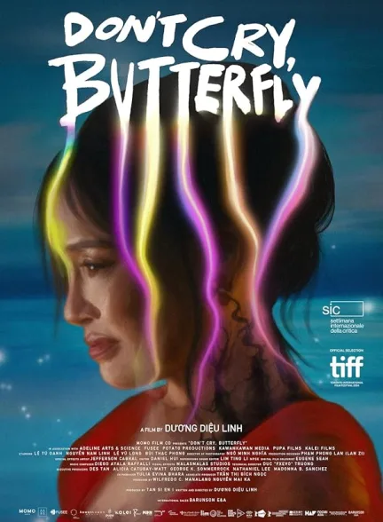 دانلود فیلم گریه نکن پروانه | 2024 Don’t Cry, Butterfly