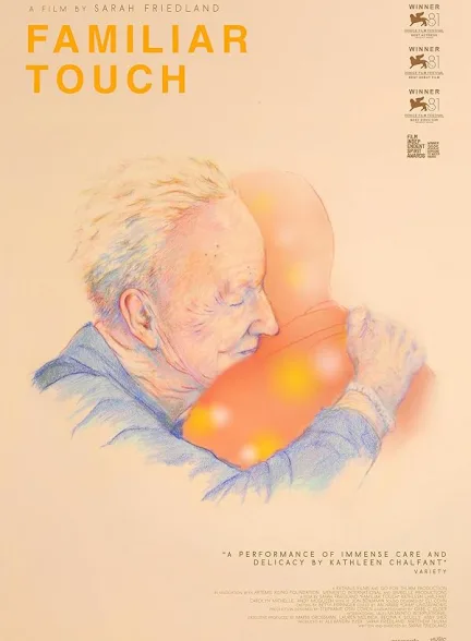 دانلود فیلم لمس آشنا | 2024 Familiar Touch