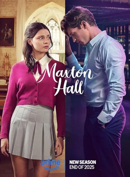 دانلود سریال عمارت مکستون : دنیای بین ما | 2024 Maxton Hall: The World Between Us