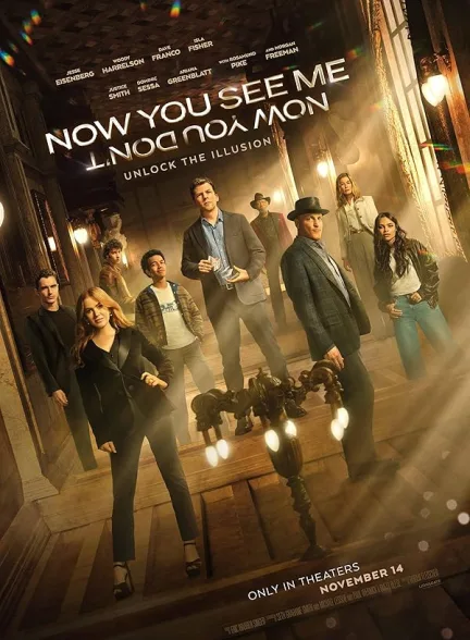 دانلود فیلم حالا مرا می بینی ، حالا نمیبینی | 2025  Now You See Me: Now You Don’t