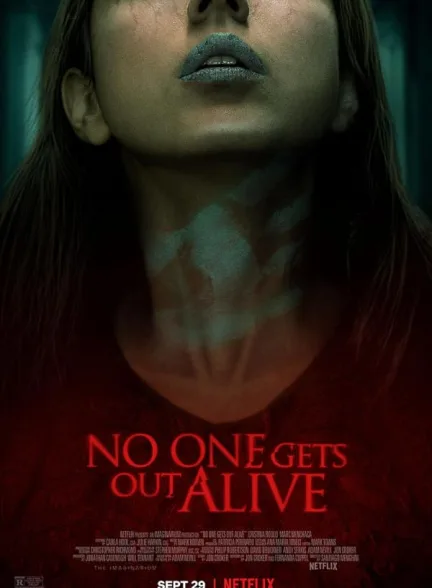 دانلود فیلم هیچ کس زنده  خارج  نمیشود | 2021 No One Gets Out Alive
