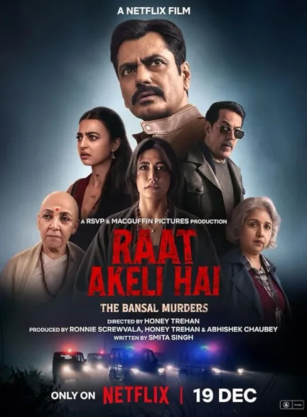 دانلود فیلم شب خلوت: قتل خانواده بانسال | Raat Akeli Hai: The Bansal Murders 2025