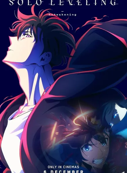 دانلود فیلم تک رو : بیداری دوباره | 2024  Solo Leveling: ReAwakening